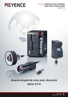 Série CV-X Système de vision industrielle haute vitesse et haute capacité Catalogue