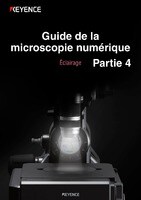 Guide de la microscopie numérique Partie 4 [Éclairage]