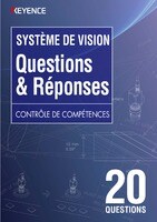 Système de Vision Questions & Réponses 20 Contrôle de Compétences