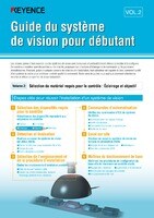 Guide du système de vision pour débutant Vol.2