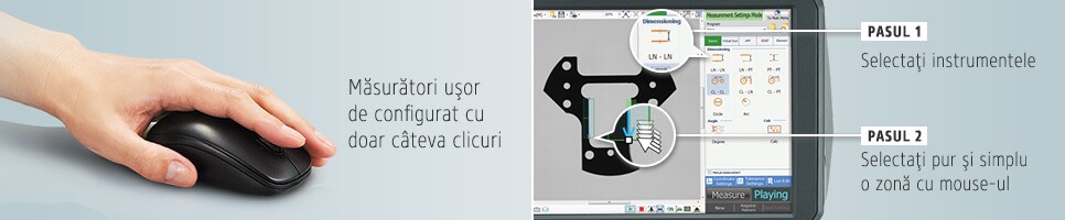 Măsurători uşor de configurat cu doar câteva clicuri [pasul1]Selectaţi instrumentele [pasul2]Selectaţi pur şi simplu o zonă cu mouse-ul