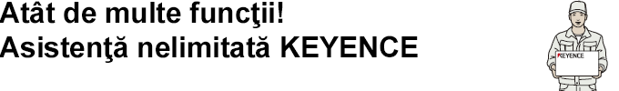 Toliko funkcij! Podpora podjetja KEYENCE brez meja
