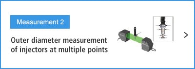 A-B- Measurement 2 Outer diameter measurement of injectors at multiple points