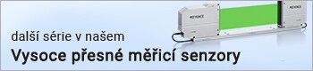 další série v našem Vysoce přesné měřicí senzory