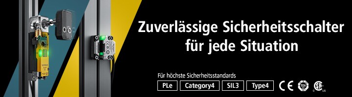 Zuverlässige Sicherheitsschalter für jede Situation