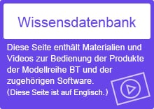 [Wissensdatenbank] Diese Seite enthält Materialien und Videos zur Bedienung der Produkte der Modellreihe BT/DX und der zugehörigen Software.(Diese Seite ist auf Englisch.)