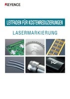 LEITFADEN FÜR KOSTENREDUZIERUNGEN LASERMARKIERUNG