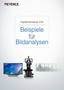Digitalmikroskop VHX Beispiele für Bildanalysen