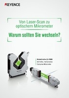 Von Laser-Scan zu optischem Mikrometer, Warum sollten Sie wechseln?