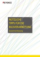 NÜTZLICHE TIPPS FÜR DIE BILDVERARBEITUNG Zusammenfassung