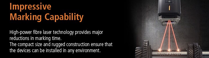 Impressive Marking Capability High-power fibre laser technology provides major reductions in marking time. The compact size and rugged construction ensure that the devices can be installed in any environment.