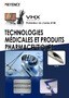 Série VHX Profondeur de champ et 3D TECHNOLOGIES MÉDICALES ET PRODUITS PHARMACEUTIQUES