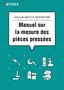 Manuel sur la mesure des pièces pressées