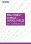 TRAITEMENT D'IMAGE: CONSEILS UTILES Vol.8 [La communication (Ethernet)]