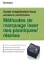 Méthodes de marquage laser des plastiques/résines