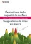 Évaluations de la rugosité de surface Suggestions de mise en oeuvre