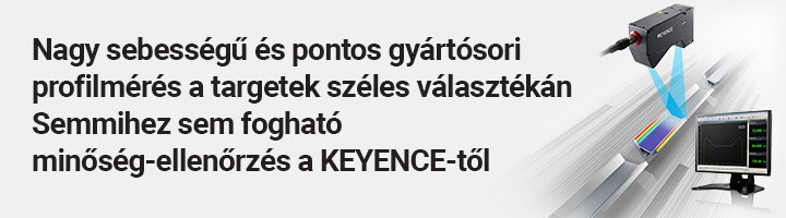 Nagy sebességű és pontos gyártósori profilmérés a targetek széles választékán Semmihez sem fogható minőség-ellenőrzés a KEYENCE-től