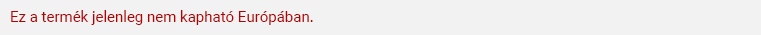 Ez a termék jelenleg nem kapható Európában.