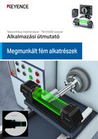 TM-X5000 sorozat Alkalmazási útmutató Megmunkált fém alkatrészek