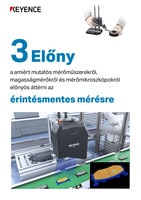 3 Előny a amiért mutatós mérőműszerekről, magasságmérőkről és mérőmikroszkópokról előnyös áttérni az érintésmentes mérésre