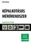 IM-X SOROZAT KÉPALKOTÁSOS MÉRŐRENDSZER ALKALMAZÁSI PÉLDÁK