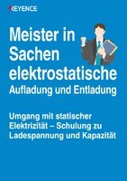 Meister in Sachen elektrostatische Aufladung und Entladung: Umgang mit statischer Elektrizität – Schulung zu Ladespannung und Kapazität