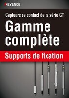Capteurs de contact de la série GT Gamme complète [Supports de xation]