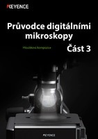 Digital Microscope Guide Vol.3 [Full-Focus Imaging & Depth Composition]