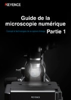 Guide de la microscopie numérique Partie 1 [Concept et technologies de la capture d’image]