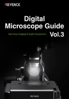 Digital Microscope Guide Vol.3 [Full-Focus Imaging & Depth Composition]