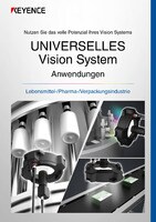 UNIVERSELLES Vision System Anwendungen Lebensmittel-/Pharma-/Verpackungsindustrie