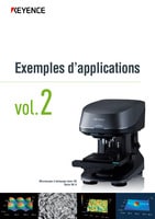 Exemples d’applications vol.2: Série VK-X Microscope confocal à balayage laser 3D