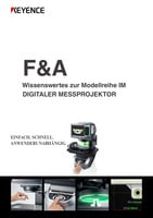 Modellreihe IM F&A: Wissenswertes zur "Modellreihe IM" Digitaler Messprojektor [Zusammenstellung]
