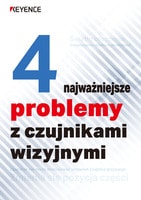 4 najważniejsze problemy z czujnikami wizyjnymi