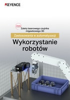 Zastosowania w automatyzacji Wykorzystanie robotów