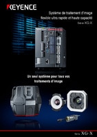 Série XG-X Système de traitement d’image flexible ultra rapide et haute capacité Catalogue