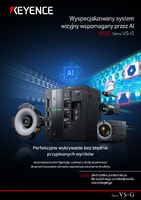 Seria VS-G Wyspecjalizowany system wizyjny wspomagany przez AI Katalog