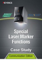 Special Laser Marker Functions, Case Study [Communication Edition]
