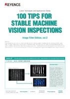 Latest Techniques And Applications Series, 100 Tips For Stable Machine Vision Inspections [Image Filter Edition] Vol.2
