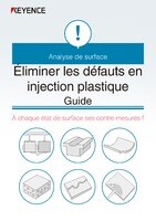 Analyse de surface Éliminer les défauts en injection plastique Guide