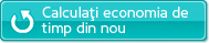 Calculaţi economia de timp din nou
