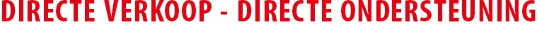 DIRECTE VERKOOP - DIRECTE ONDERSTEUNING