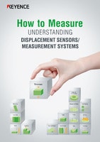 How to Measure UNDERSTANDING - DISPLACEMENT SENSORS/MEASUREMENT SYSTEMS