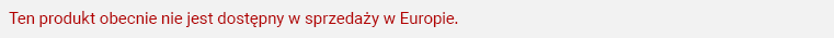 Ten produkt obecnie nie jest dostępny w sprzedaży w Europie.